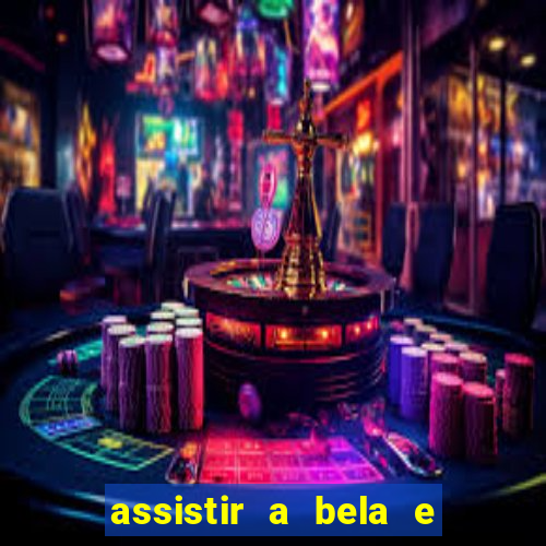 assistir a bela e a fera (2014 completo dublado mega filmes)